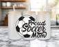 Proud Soccer Mom Frosted